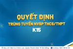  QUYẾT ĐỊNH TRÚNG TUYỂN NVSP THCS/ THPT K15