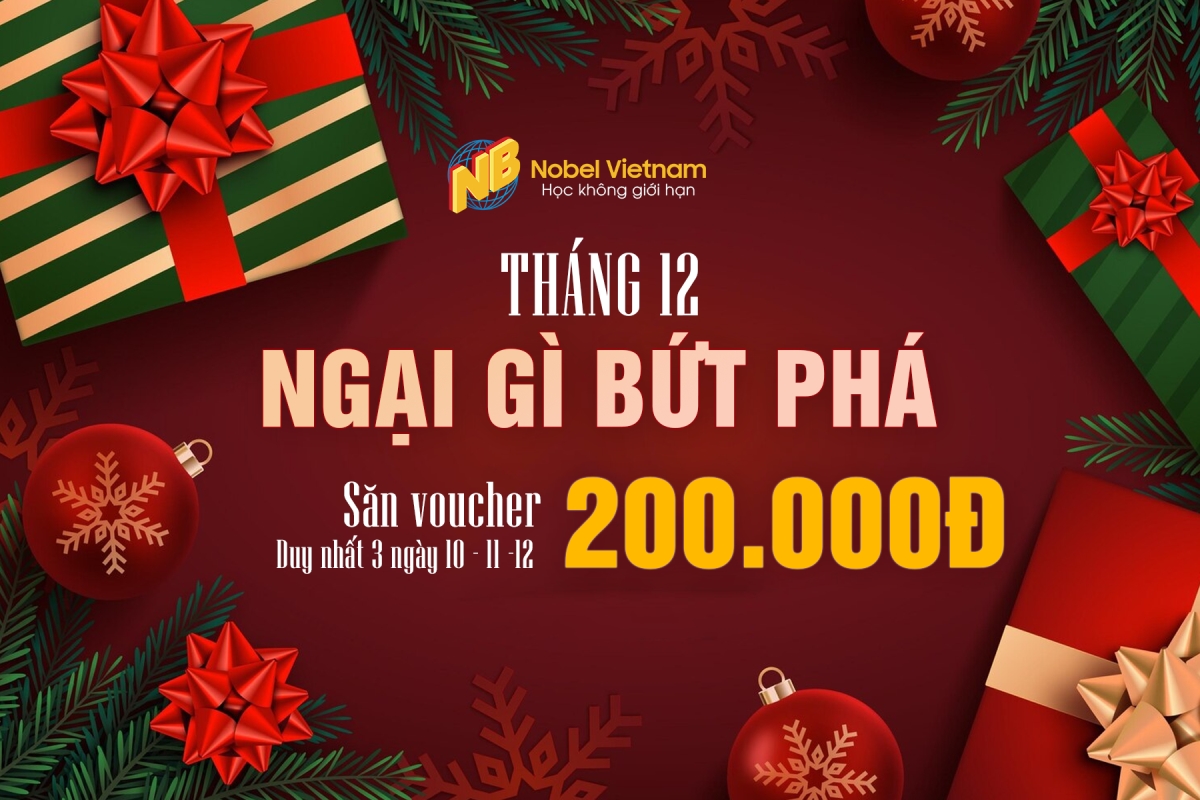 THÁNG 12 - NGẠI GÌ BỨT PHÁ